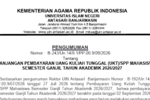PENGUMUMAN PENTING: PERPANJANGAN PEMBAYARAN UKT/SPP UIN ANTASARI TA 2026/2027